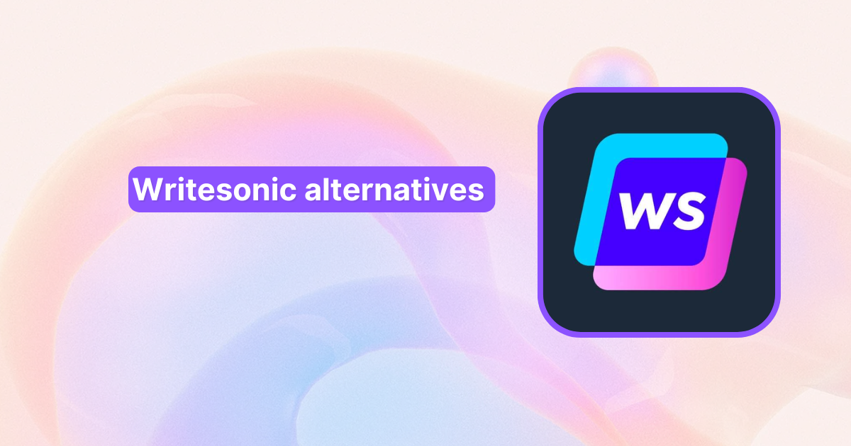 10 best WriteSonic alternatives in 2025