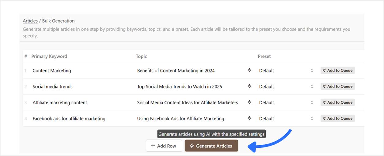 Click on 'Generate Articles' button to create content in bulk using Contentpen.ai.