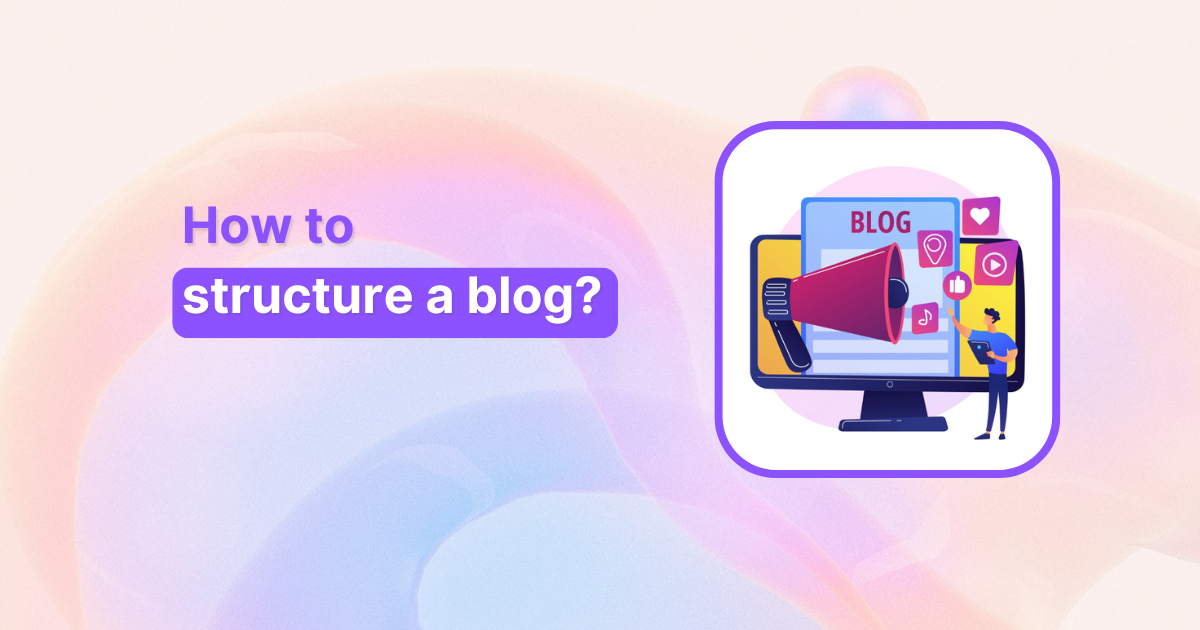 How to structure a blog?