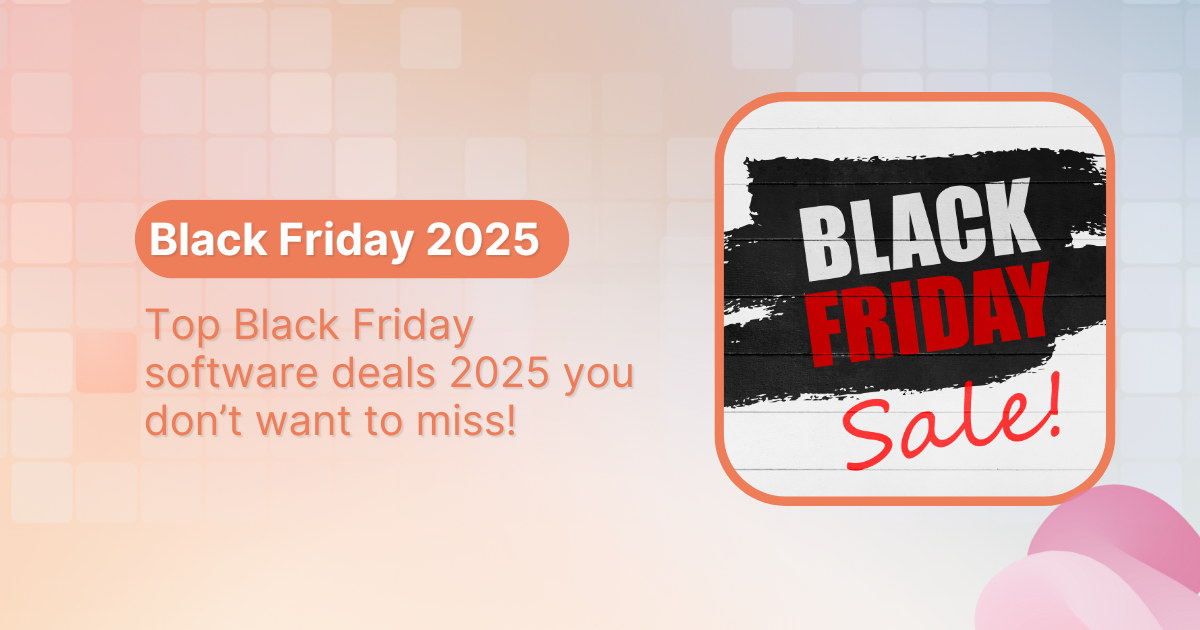 Top Black Friday software deals 2025 you don’t want to miss