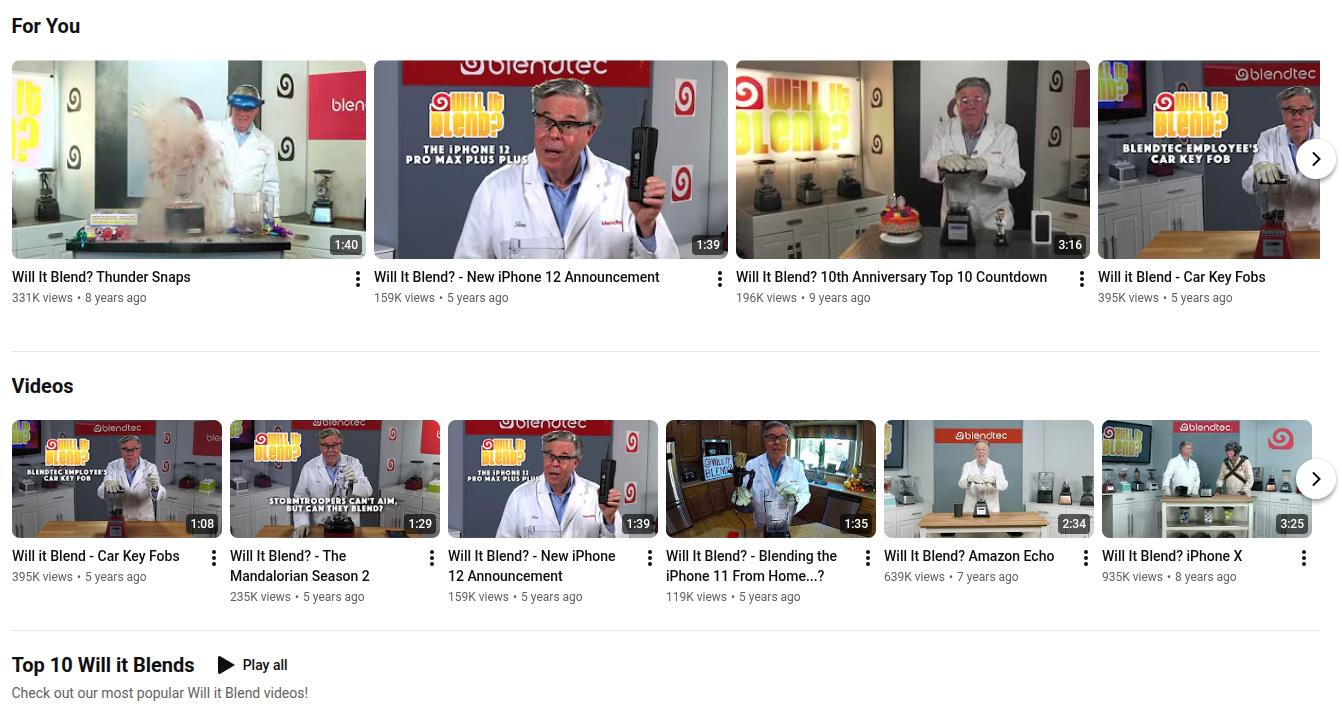 Blendtec's 'Will it blend?' video marketing campaign on YouTube.